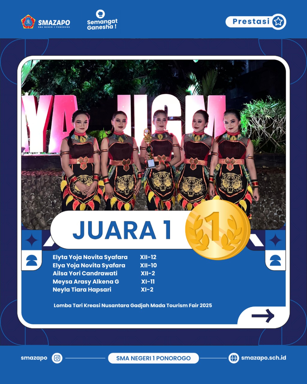 Poster Juara 1 Tari Kreasi Nusantara Gadjah Mada Tourism Fair 2025.