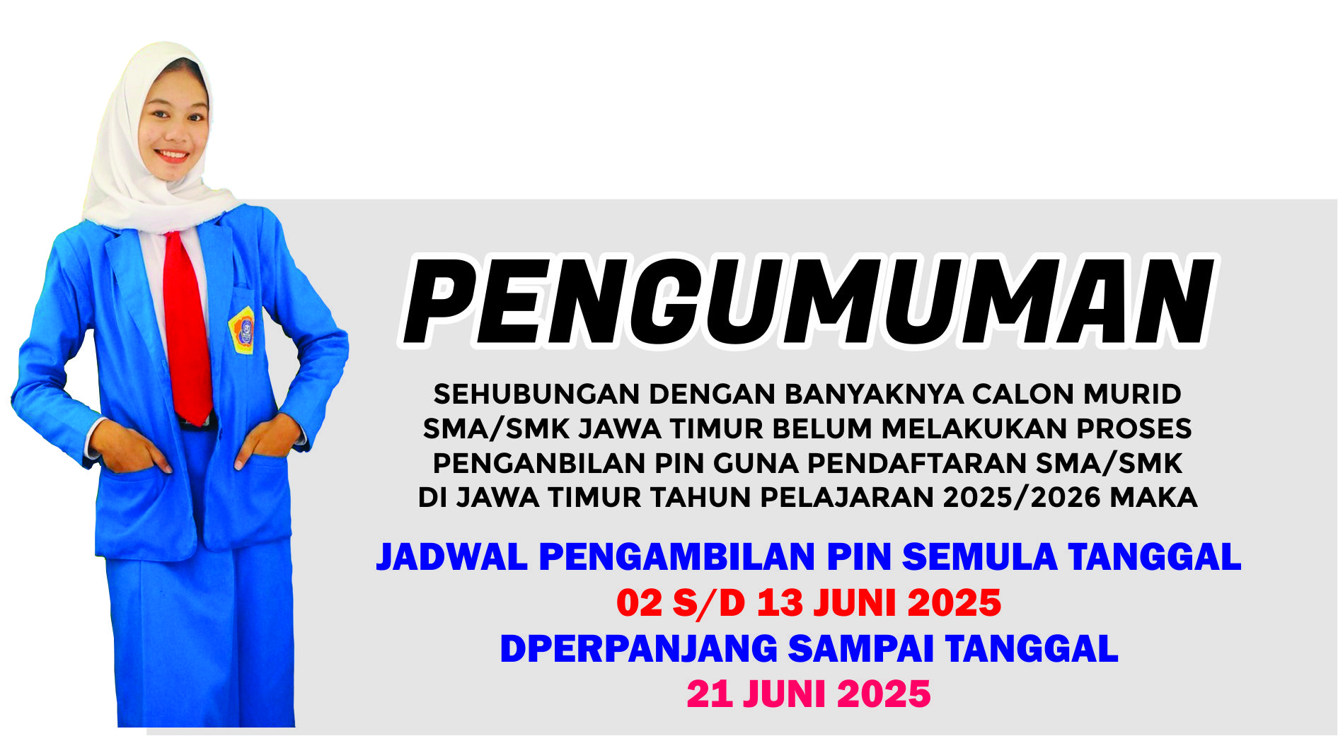 Poster perpanjangan pengambilan PIN SPMB 2025.