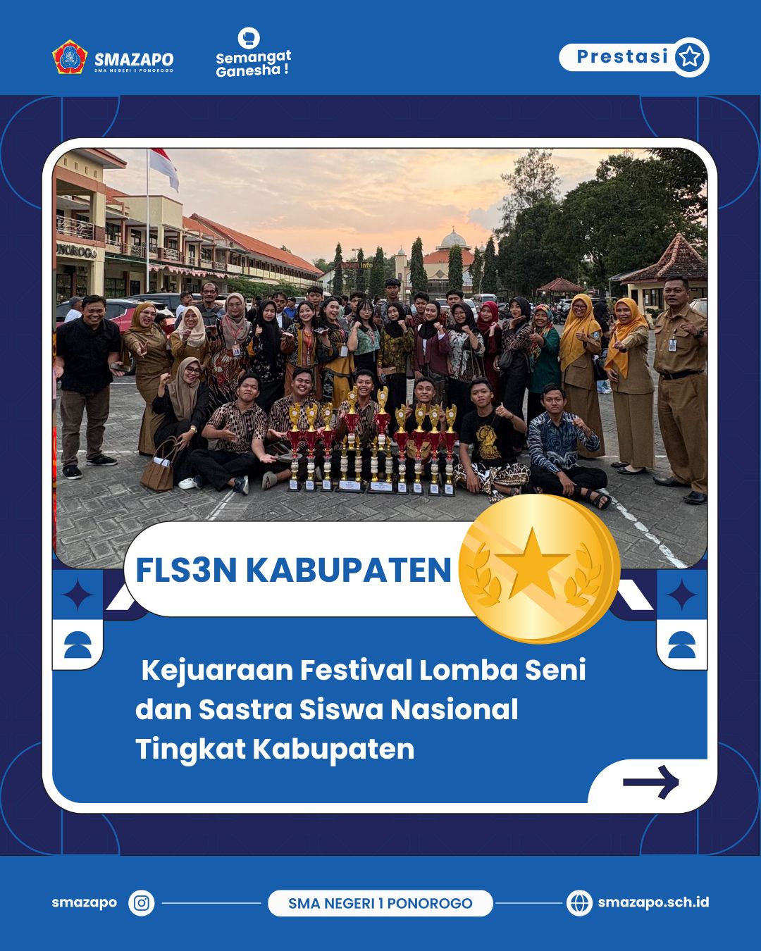 Dokumentasi prestasi FLS3N tingkat kabupaten SMA Negeri 1 Ponorogo.